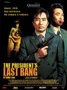 President's Last Bang (The)