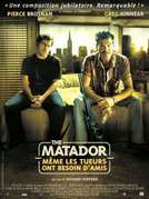 Matador - Même les tueurs ont besoin d'amis (The)