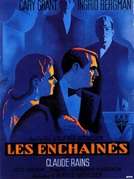 Enchaînés (Les)