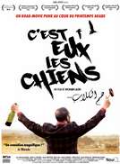 C'est eux les chiens