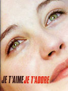 Je t'aime je t'adore