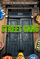 Street gang : how we got to Sesame Street