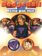 Même pas mal ! - Dodgeball