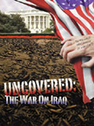 Uncovered : the war on Iraq