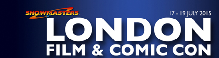 Retour sur le London Film And Comic Con 2015