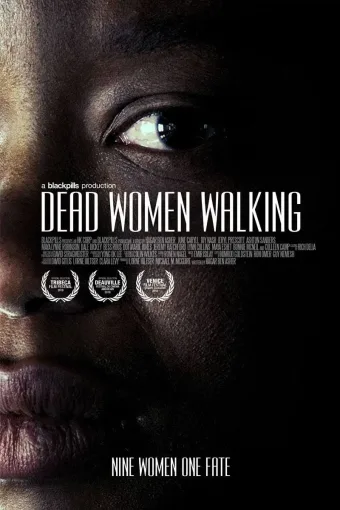 Dead women Walking