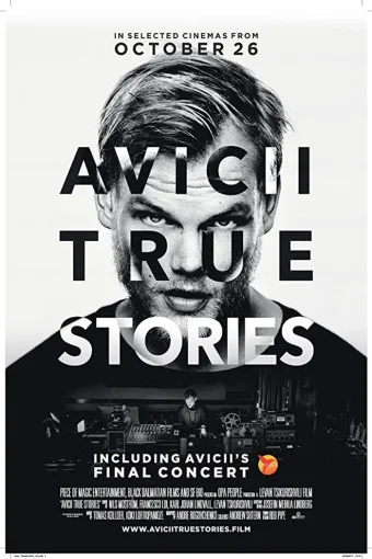 Avicii : True Stories